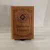 Miracles Happen Plaque Cherry