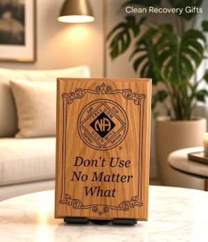 Don't Use No Matter What Plaque